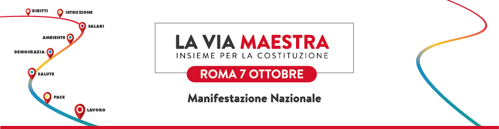 Manifestazione La via maestra, insieme per la Costituzione, 7 ottobre a Roma
