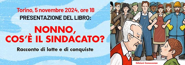 Nonno, cos'è il sindacato? Il nuovo libro di Edizioni Conoscenza