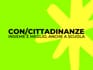 Con/cittadinanze &ndash; Insieme &egrave; meglio, anche a scuola